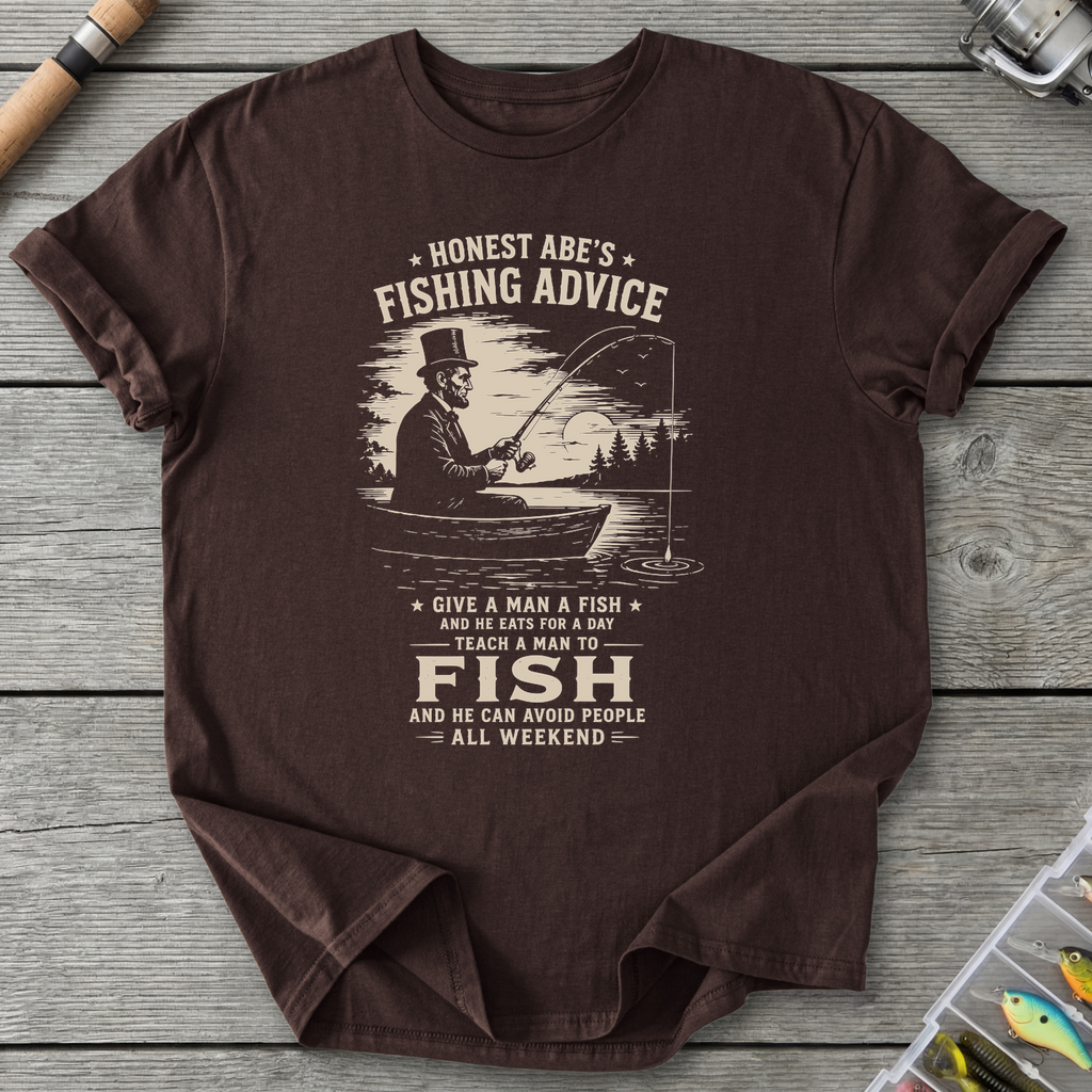 Abe Lincoln Fishing Advice T-Shirt in Dark Chocolate | River Giants Club