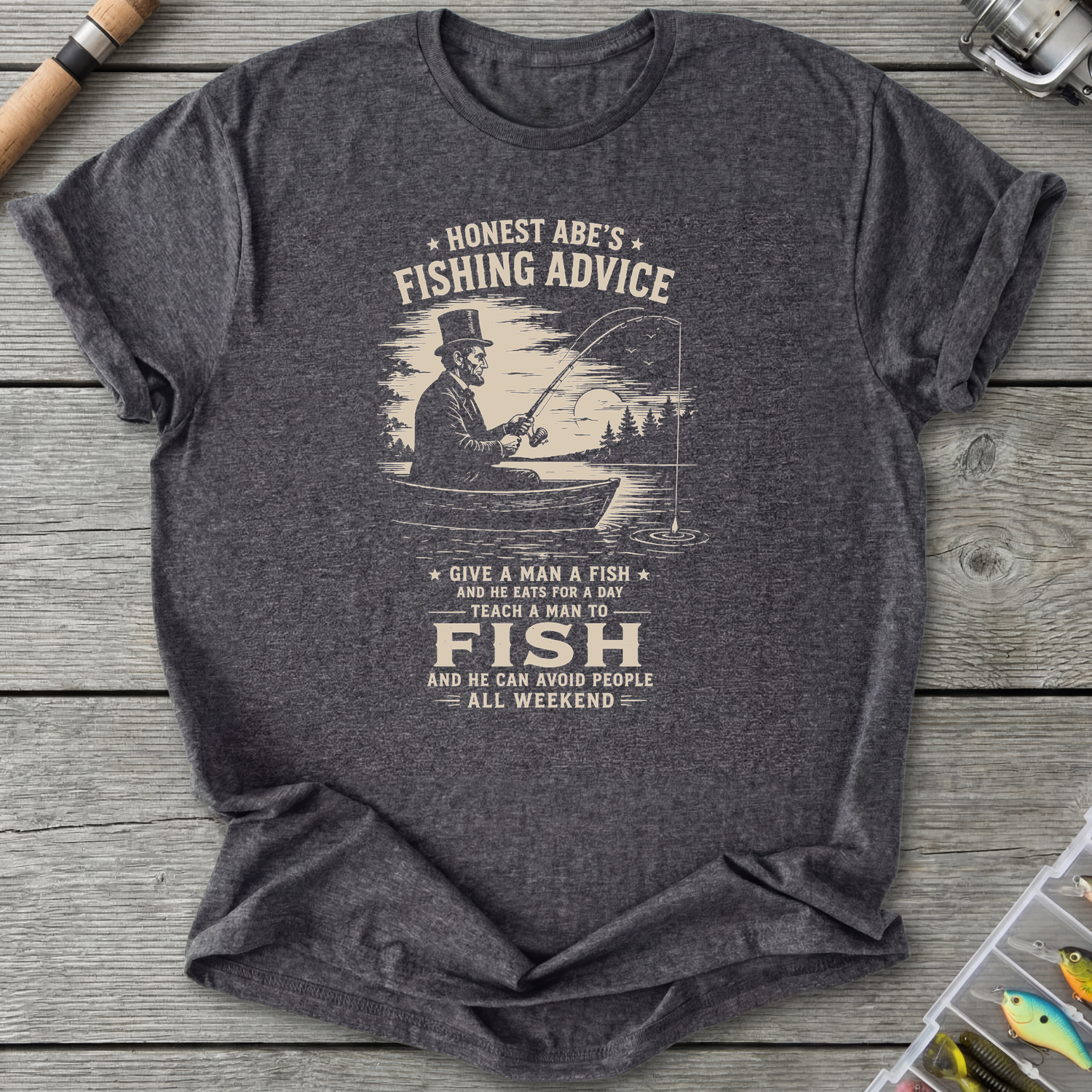 Abe Lincoln Fishing Advice T-Shirt in Dark Heather Grey | River Giants Club