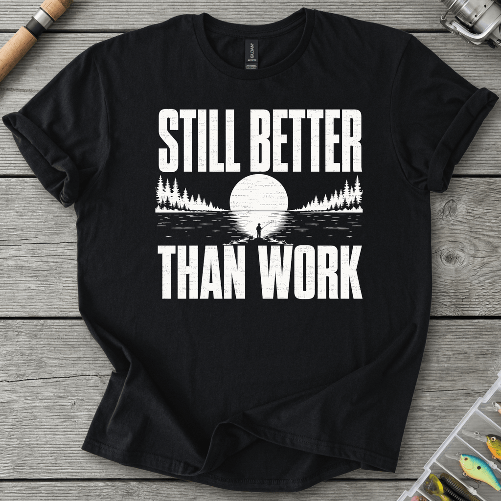 Better Than Work T-Shirt in Black | River Giants Club