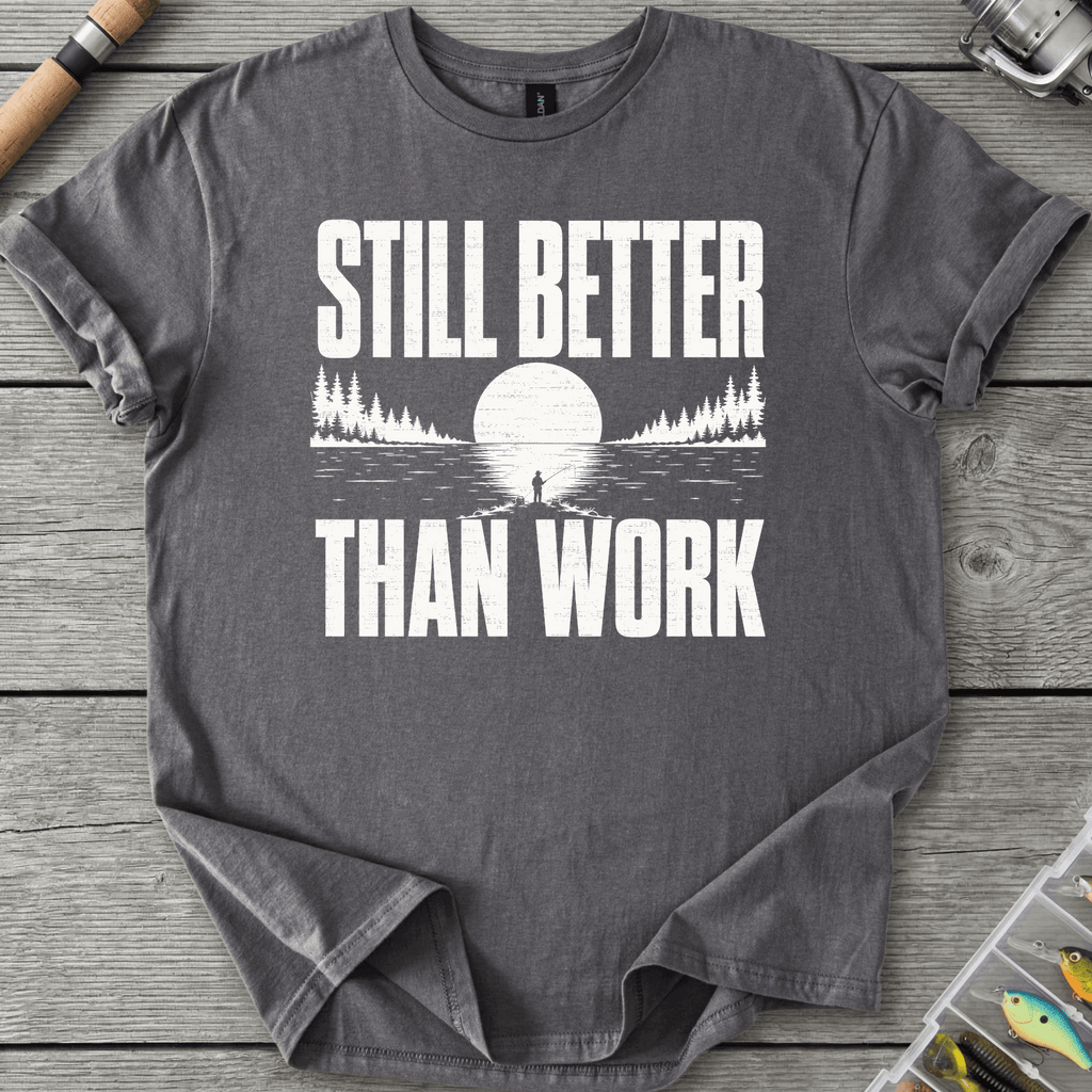 Better Than Work T-Shirt in Charcoal | River Giants Club