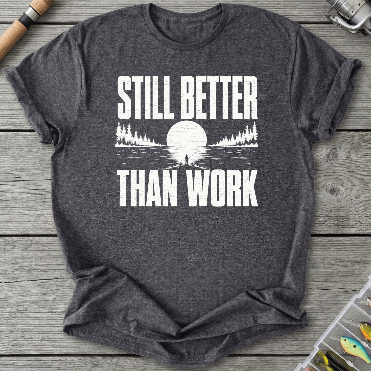 Better Than Work T-Shirt in Dark Heather Grey | River Giants Club