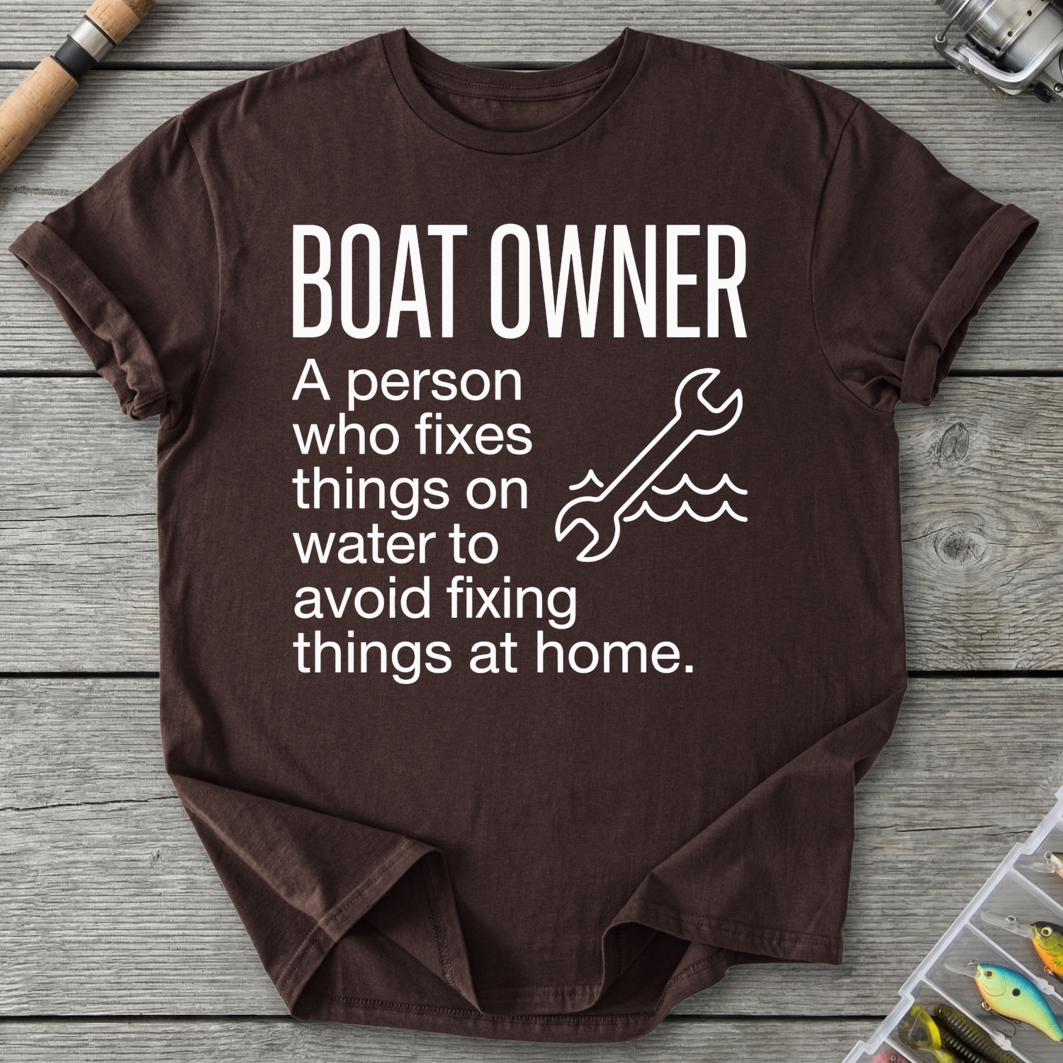 Boat Owner Humor Graphic T-Shirt in Dark Chocolate | River Giants Club