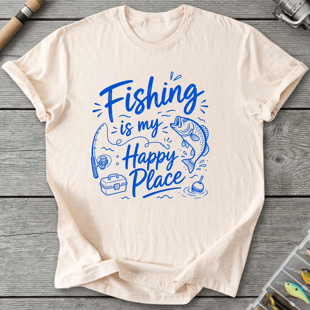 Fishing Is My Happy Place T-Shirt in Natural | River Giants Club