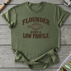 Flounder Keep A Low Profile T-Shirt in Military Green | River Giants Club