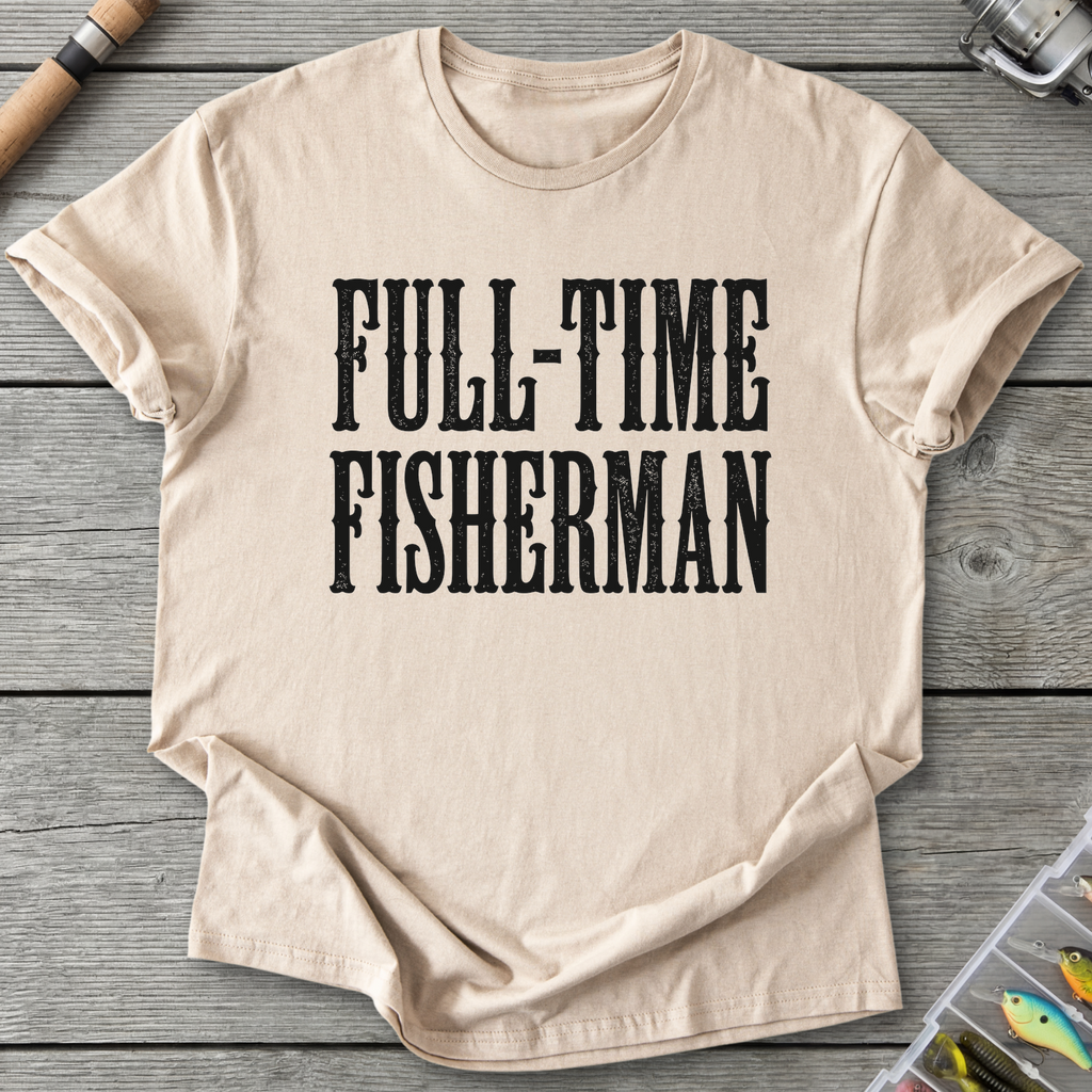 Full Time Fisherman T-Shirt in Sand | River Giants Club