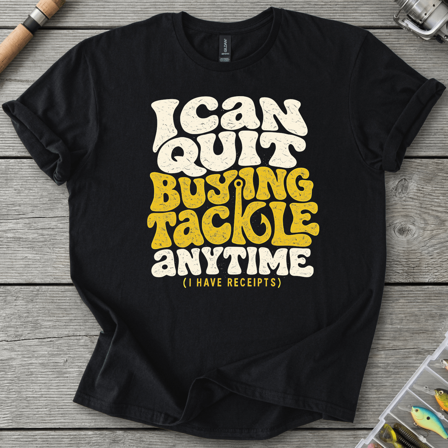 I Can Quit Buying Tackle Anytime T-Shirt in Black | River Giants Club