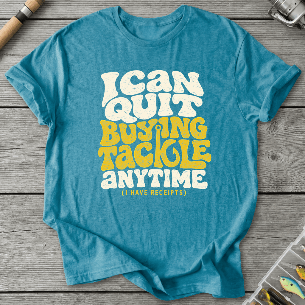 I Can Quit Buying Tackle Anytime T-Shirt in Heather Galapagos Blue | River Giants Club