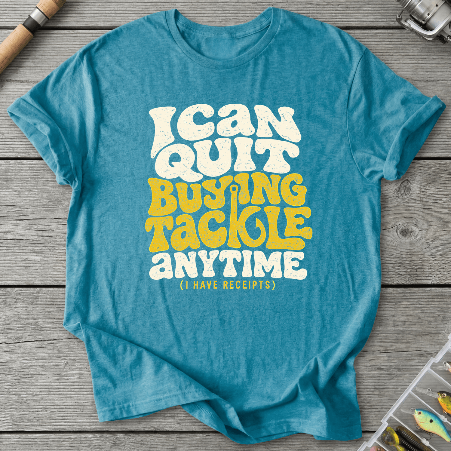 I Can Quit Buying Tackle Anytime T-Shirt in Heather Galapagos Blue | River Giants Club