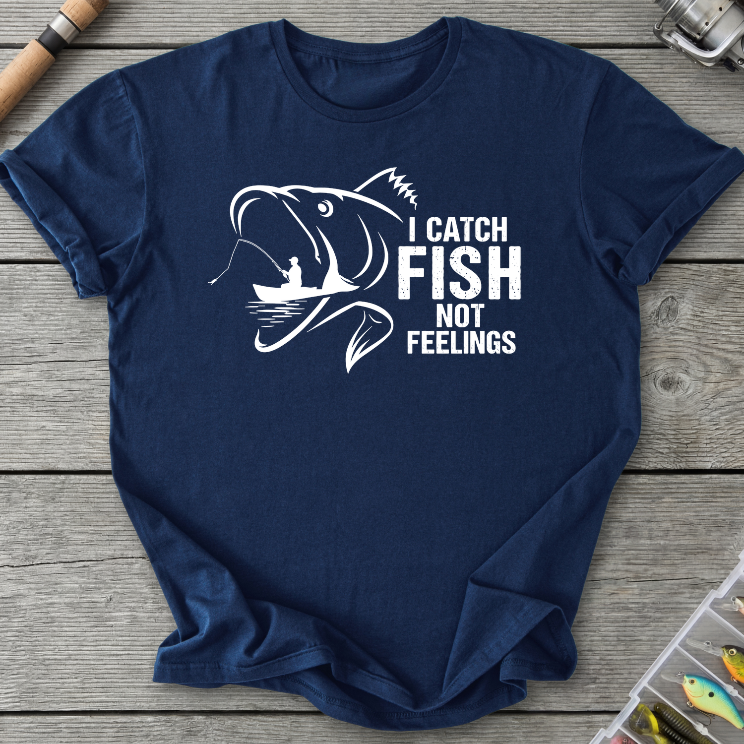 I Catch Fish Not Feelings T-Shirt in Navy | River Giants Club