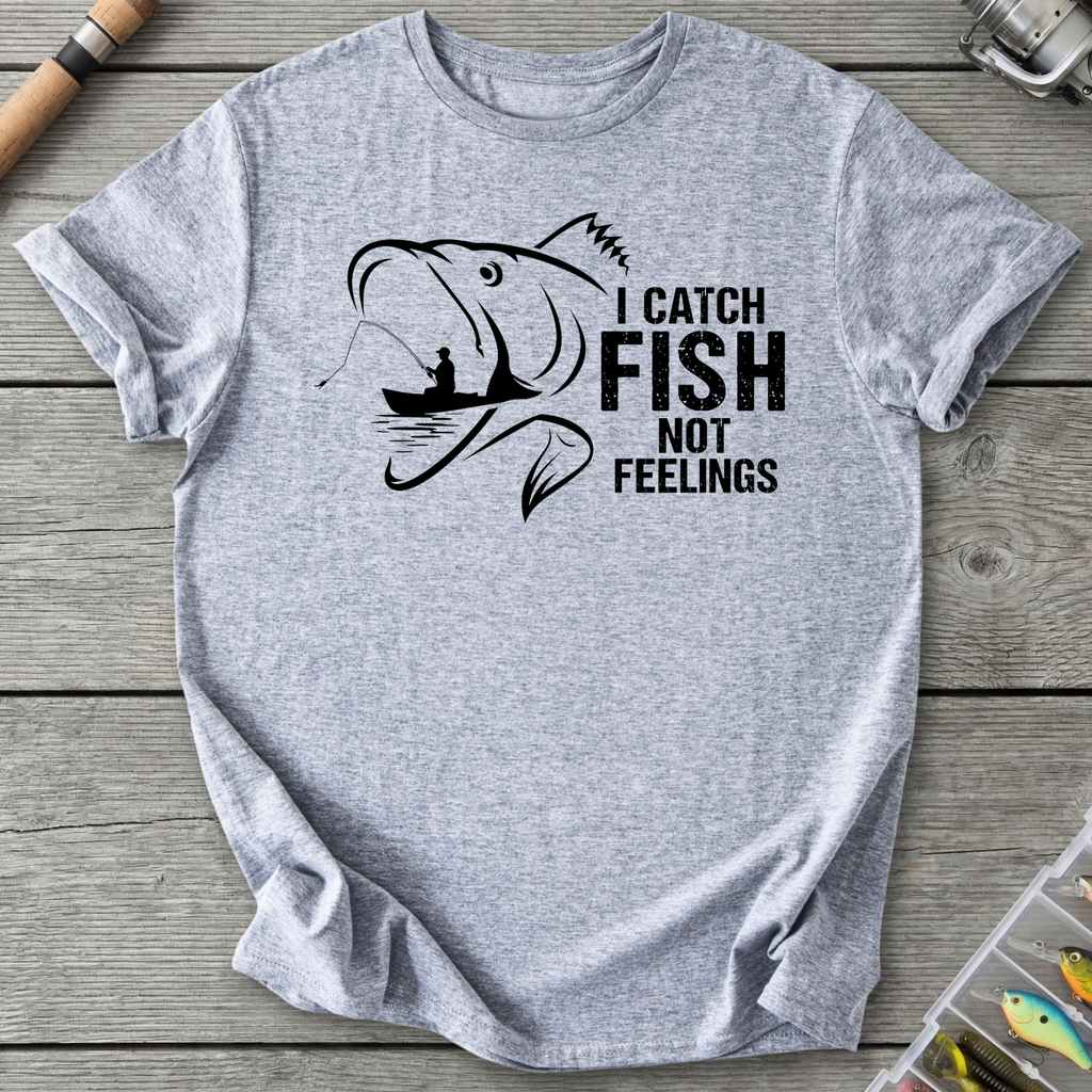 I Catch Fish Not Feelings T-Shirt in Sport Grey | River Giants Club