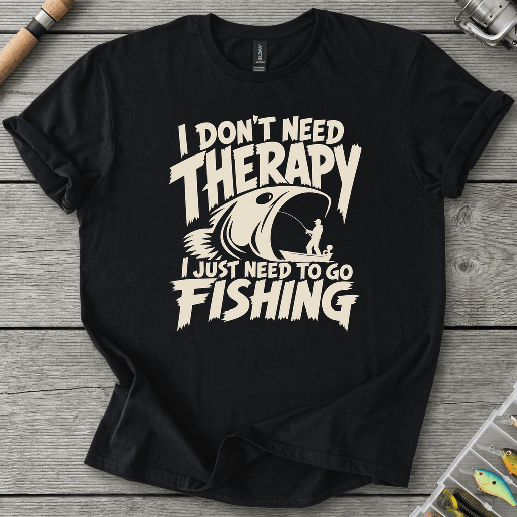 I Don't Need Therapy Fishing T-Shirt in Black | River Giants Club