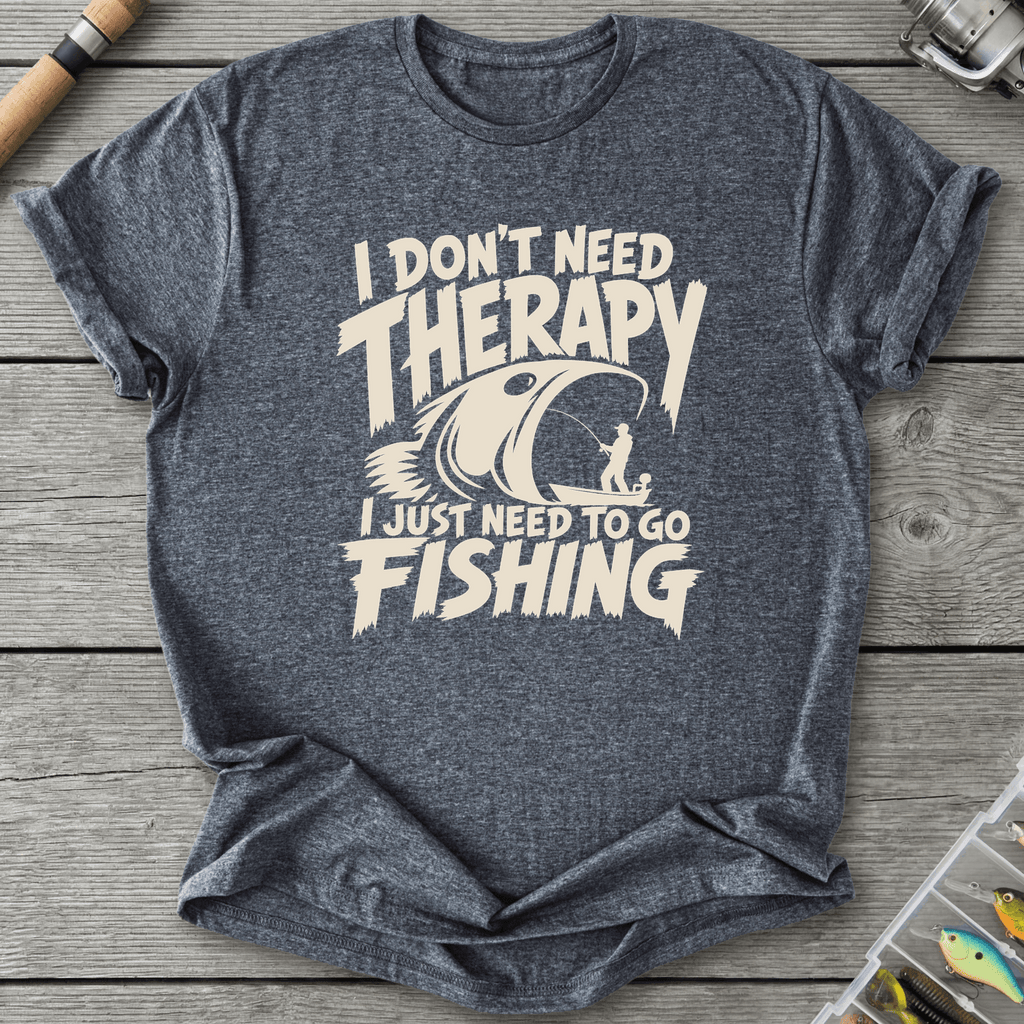 I Don't Need Therapy Fishing T-Shirt in Dark Heather | River Giants Club