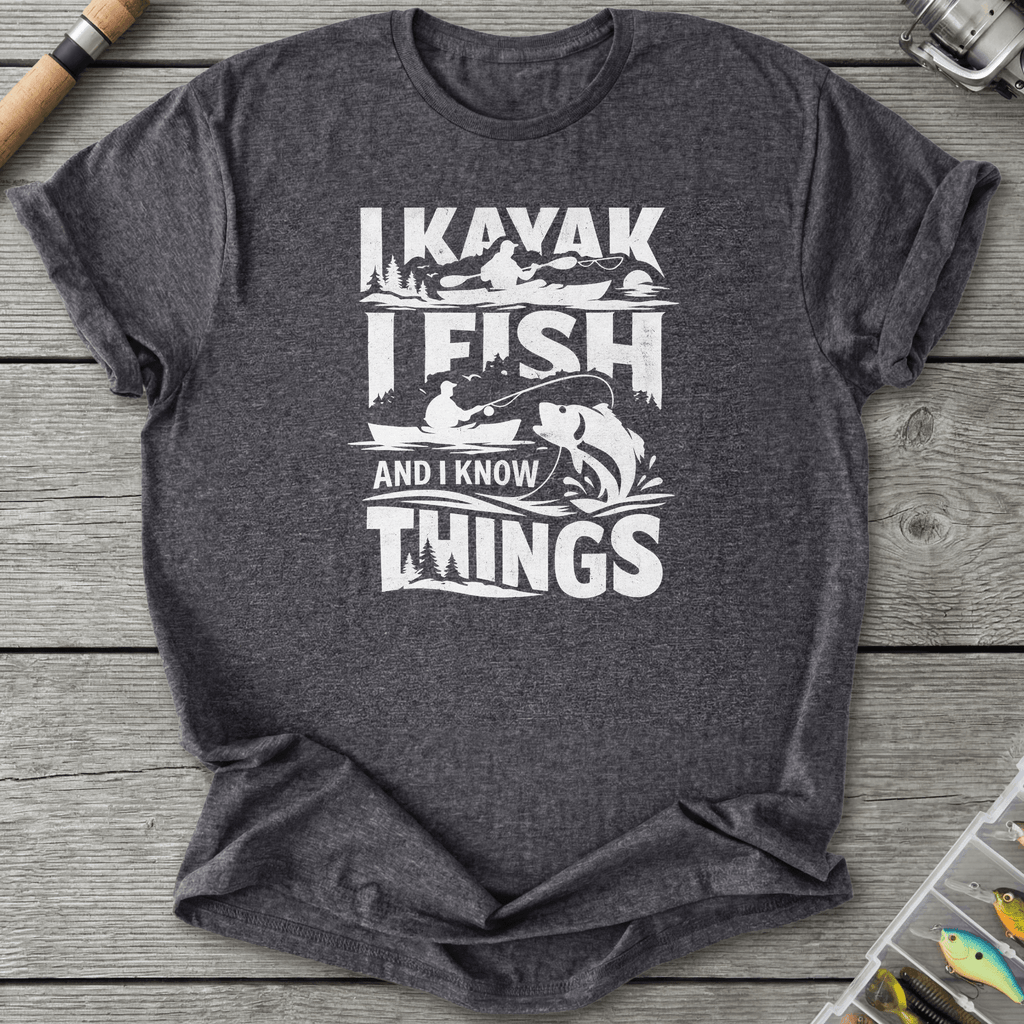 I Kayak I Fish And I Know Things T-Shirt in Dark Heather Grey | River Giants Club
