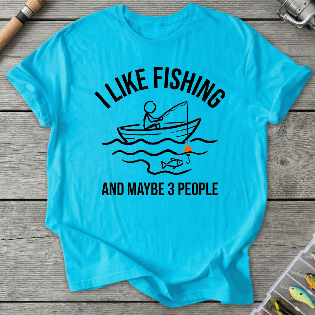 I Like Fishing and Maybe 3 People T-Shirt in Sky | River Giants Club