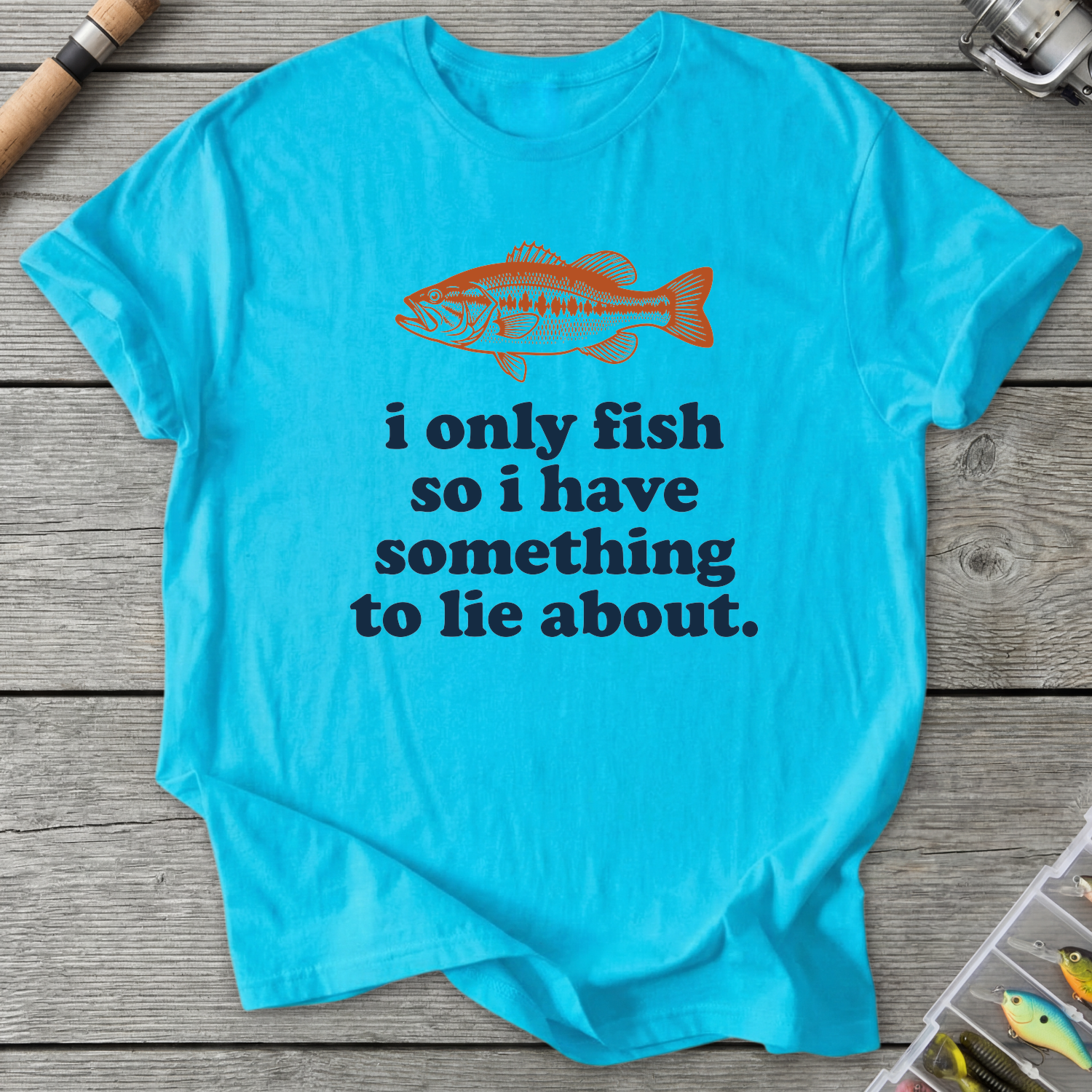 I Only Fish Dark Lie About It T-Shirt in Sky | River Giants Club