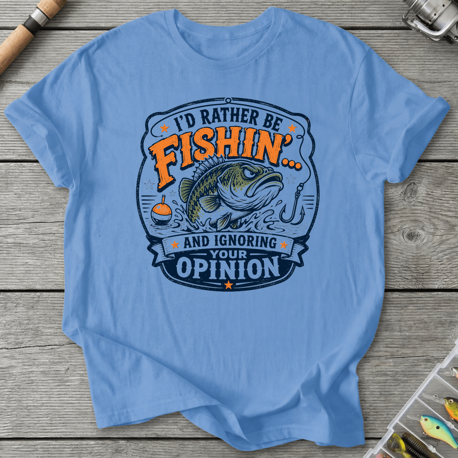 Ignore Your Opinion Fishing Ignoring Your Opinion T-Shirt in Carolina Blue | River Giants Club