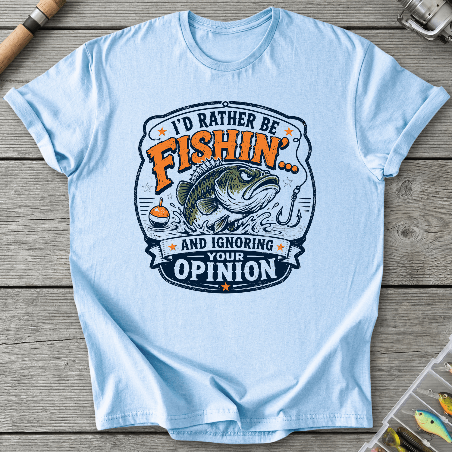 Ignore Your Opinion Fishing Ignoring Your Opinion T-Shirt in Light Blue | River Giants Club