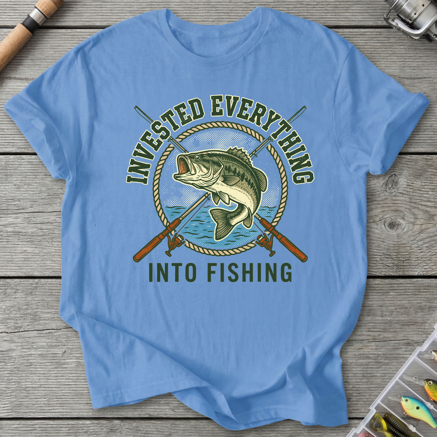 Invested Everything Into Fishing T-Shirt in Carolina Blue | River Giants Club