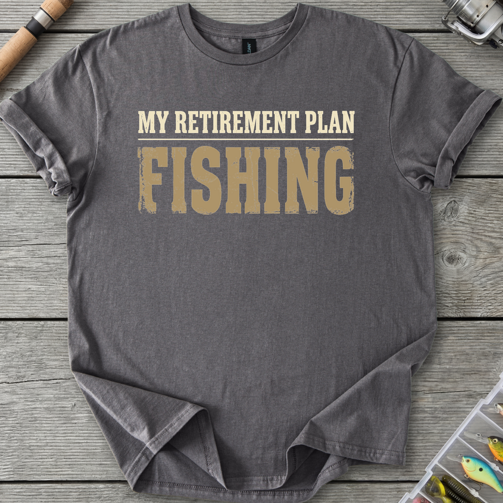 My Retirement Plan Fishing T-Shirt in Charcoal | River Giants Club
