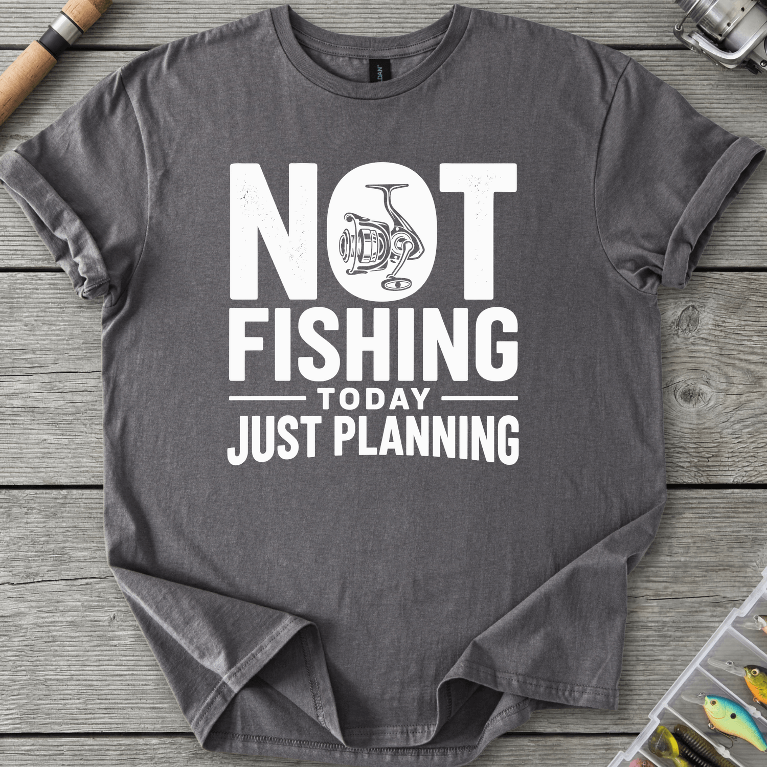 Not Fishing Today Just Planning T-Shirt in Charcoal | River Giants Club