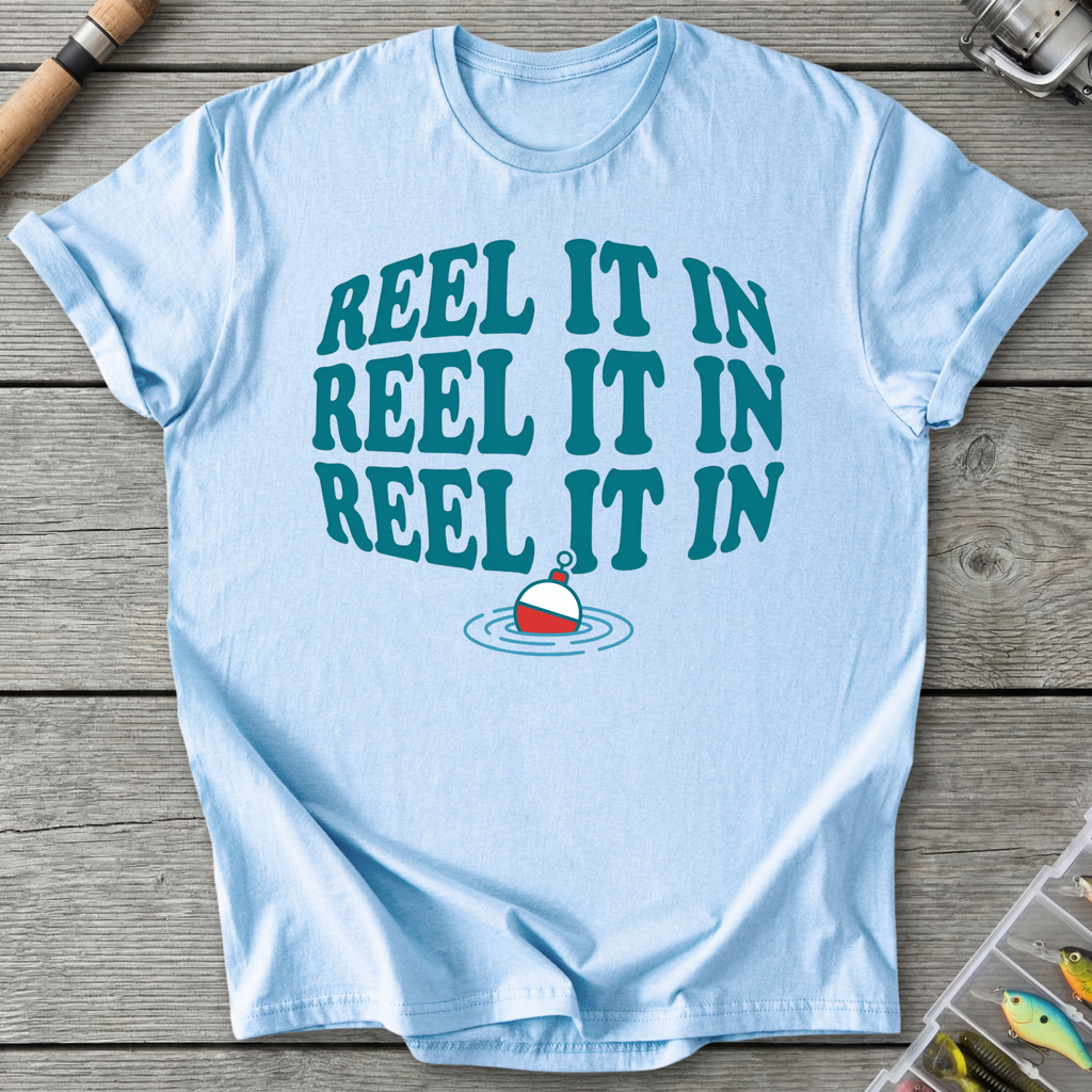 Reel It In Fishing Humor T-Shirt in Light Blue | River Giants Club