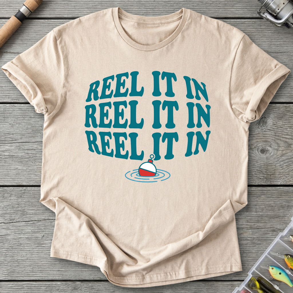Reel It In Fishing Humor T-Shirt in Sand | River Giants Club