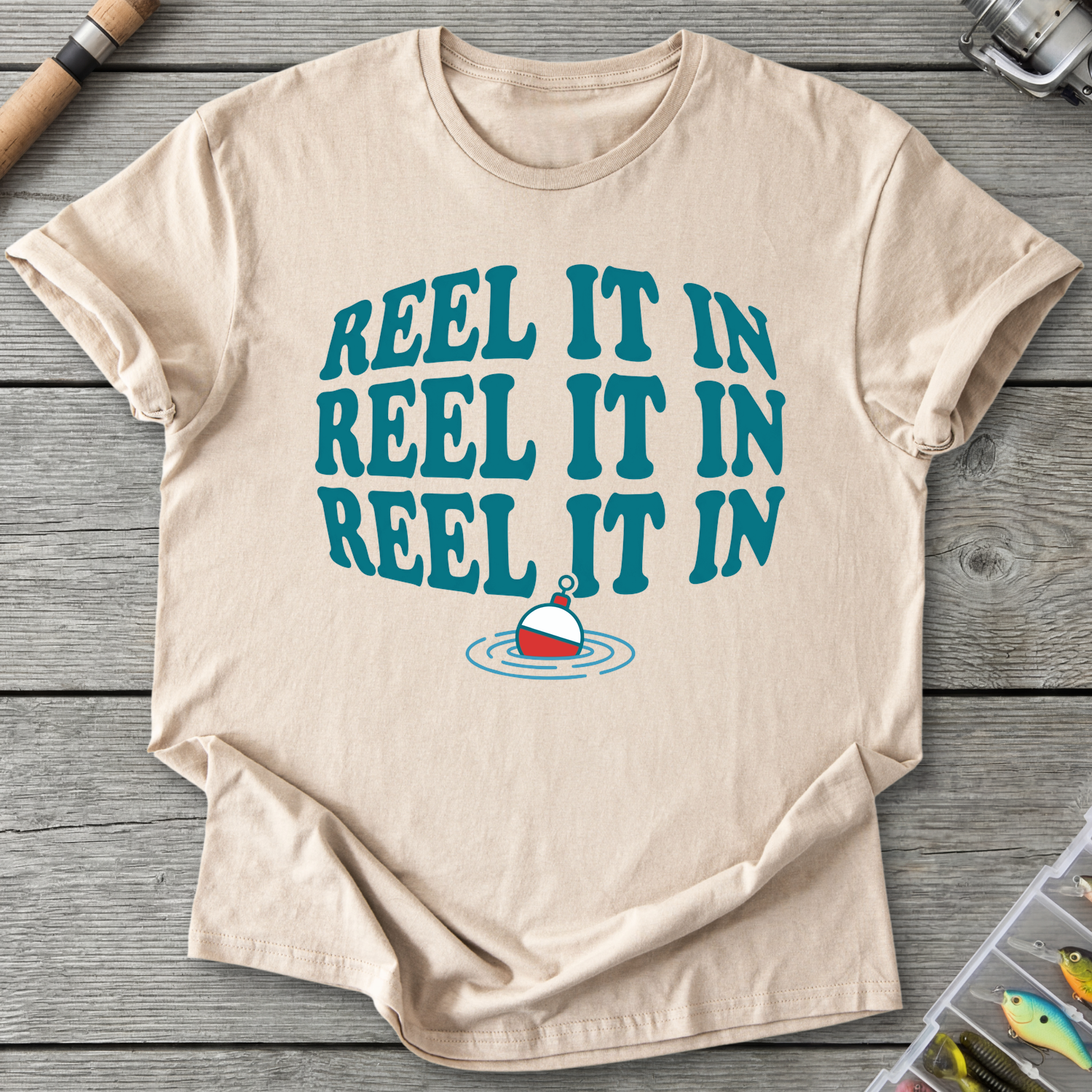 Reel It In Fishing Humor T-Shirt in Sand | River Giants Club