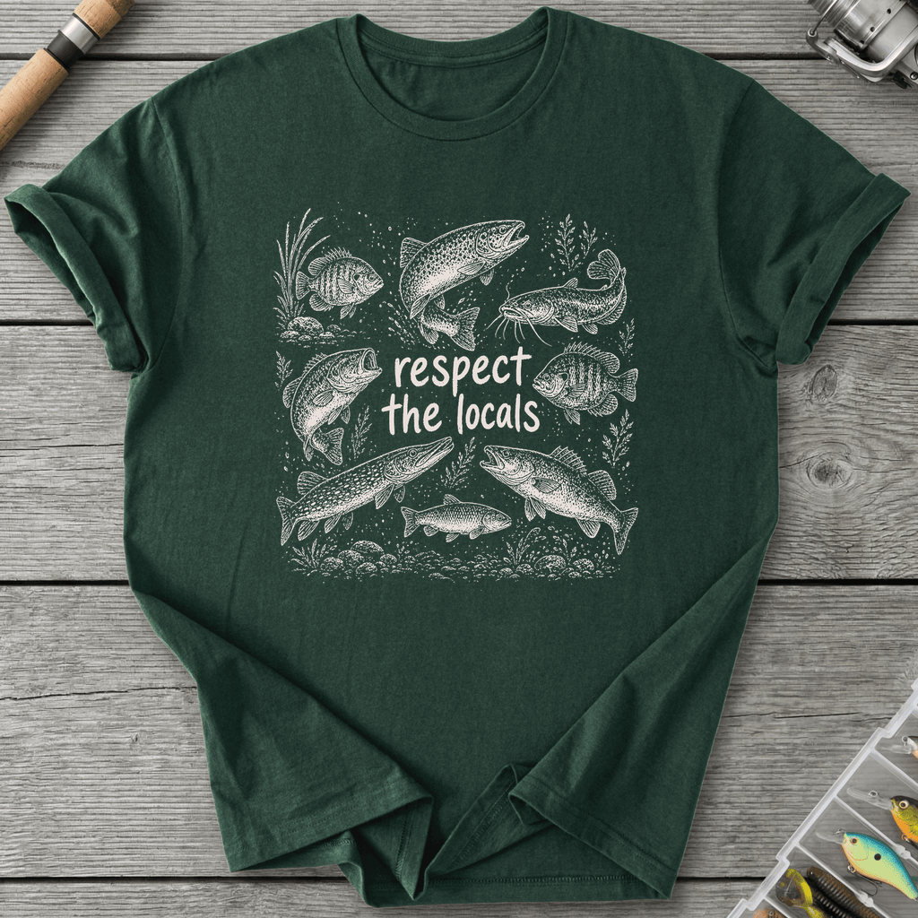 Respect the Locals Fishing T-Shirt in Forest Green | River Giants Club