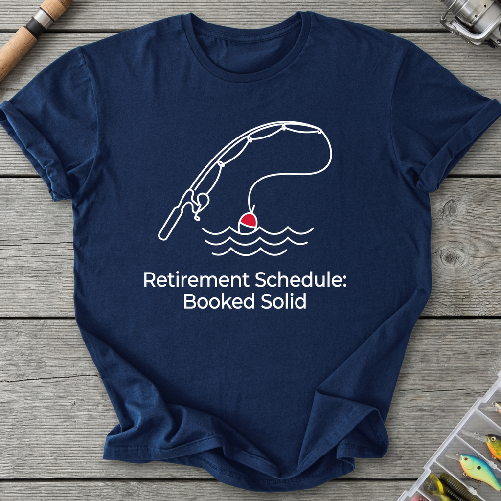 Retirement Schedule Booked Solid T-Shirt in Navy | River Giants Club