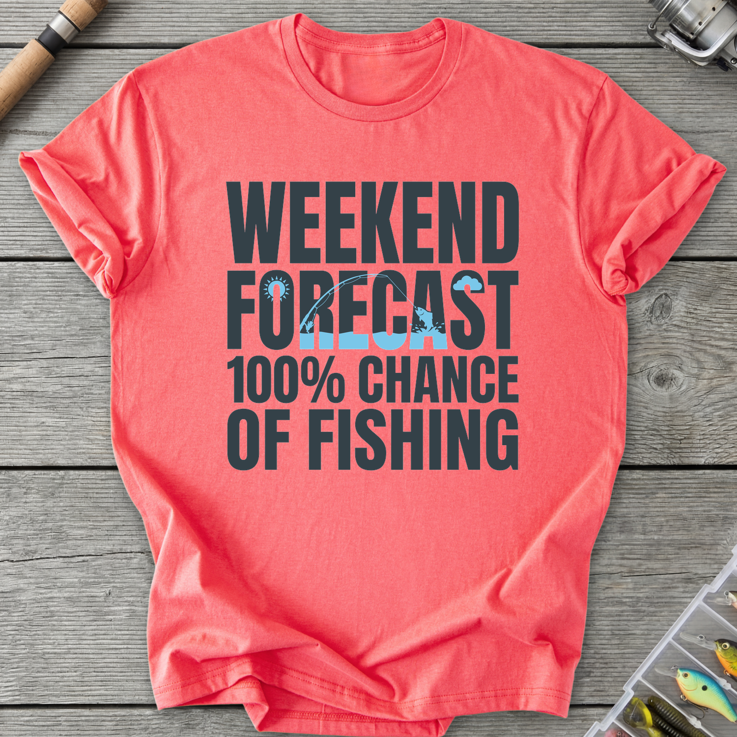 100% Chance of Fishing T-Shirt — Coral Silk | River Giants Club