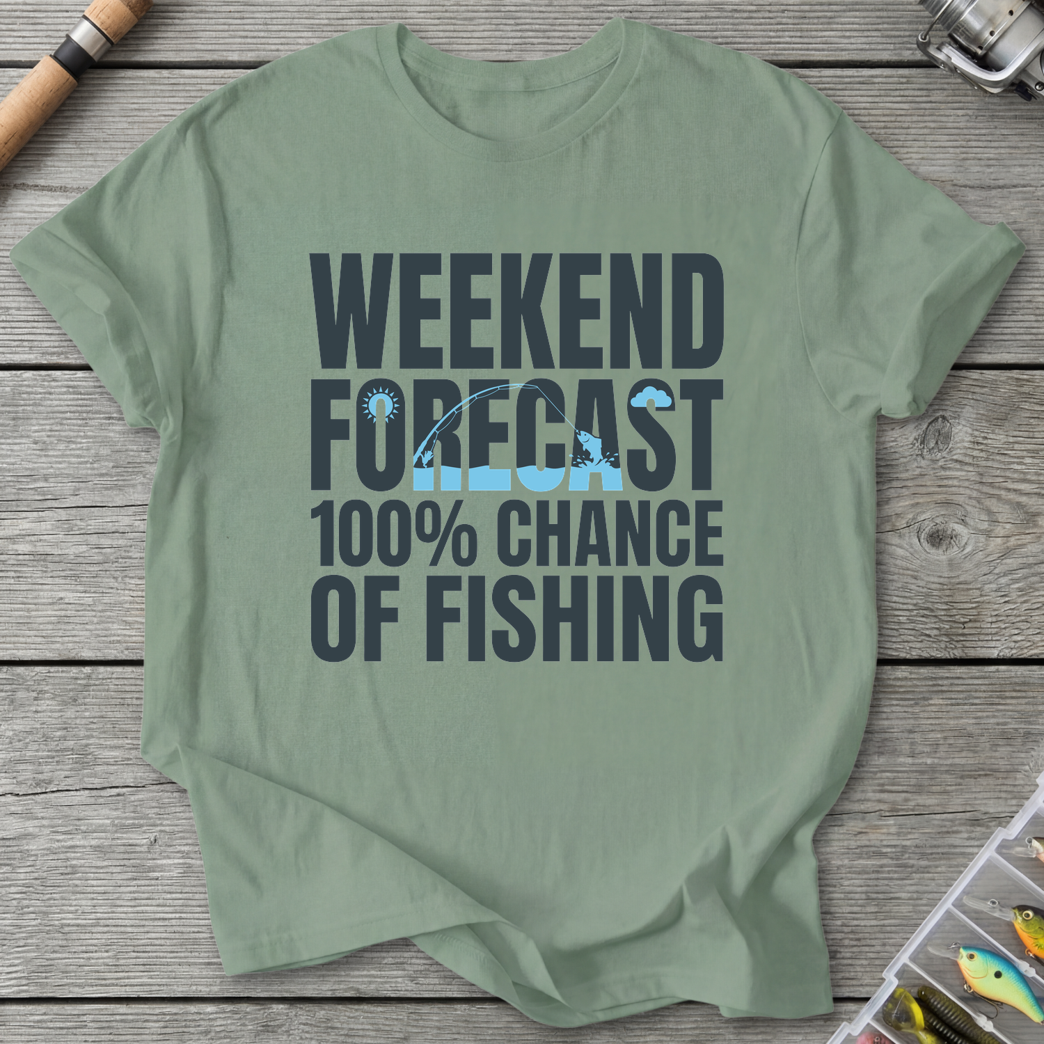 100% Chance of Fishing T-Shirt — Sage | River Giants Club