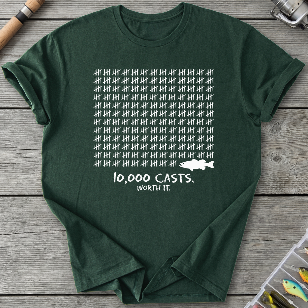 10,000 Casts Worth It T-Shirt — Forest Green | River Giants Club