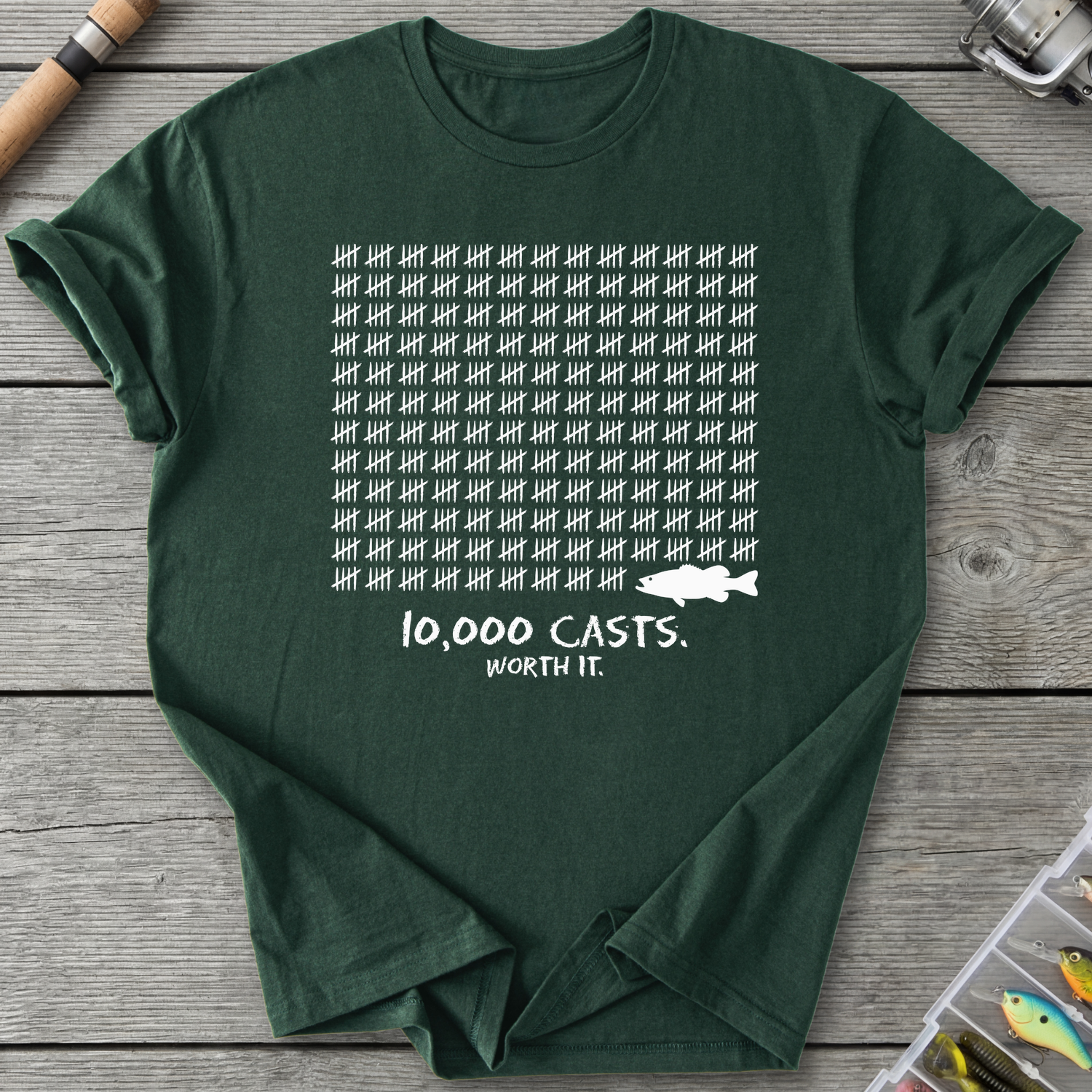 10,000 Casts Worth It T-Shirt — Forest Green | River Giants Club