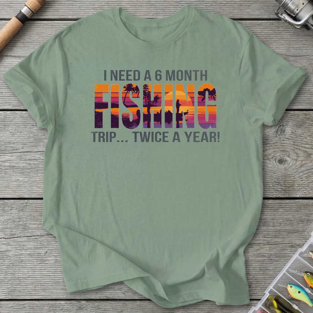 A 6 Month Fishing Trip T-Shirt — Sage | River Giants Club