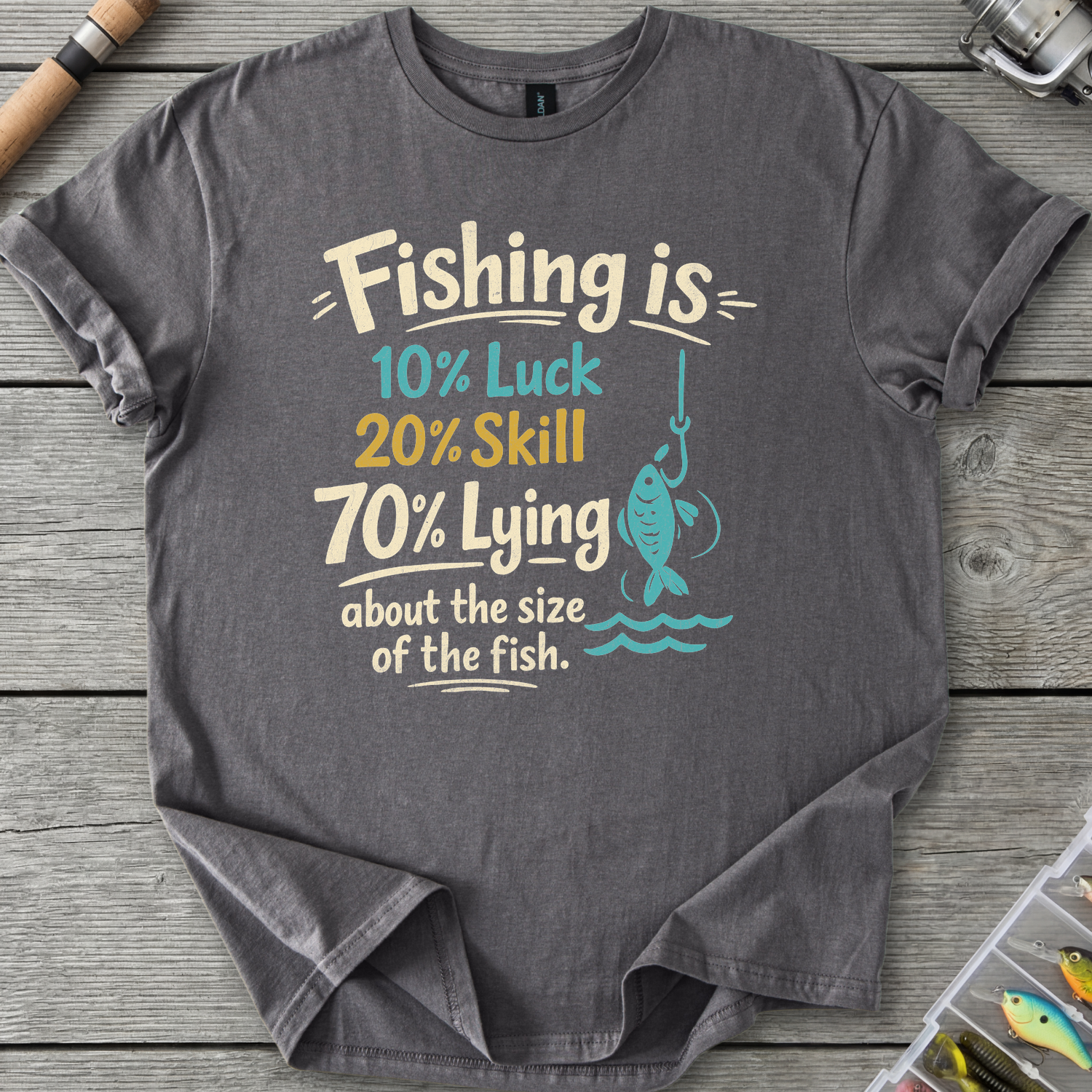 Fishing Is 10% Luck T-Shirt — Charcoal | River Giants Club