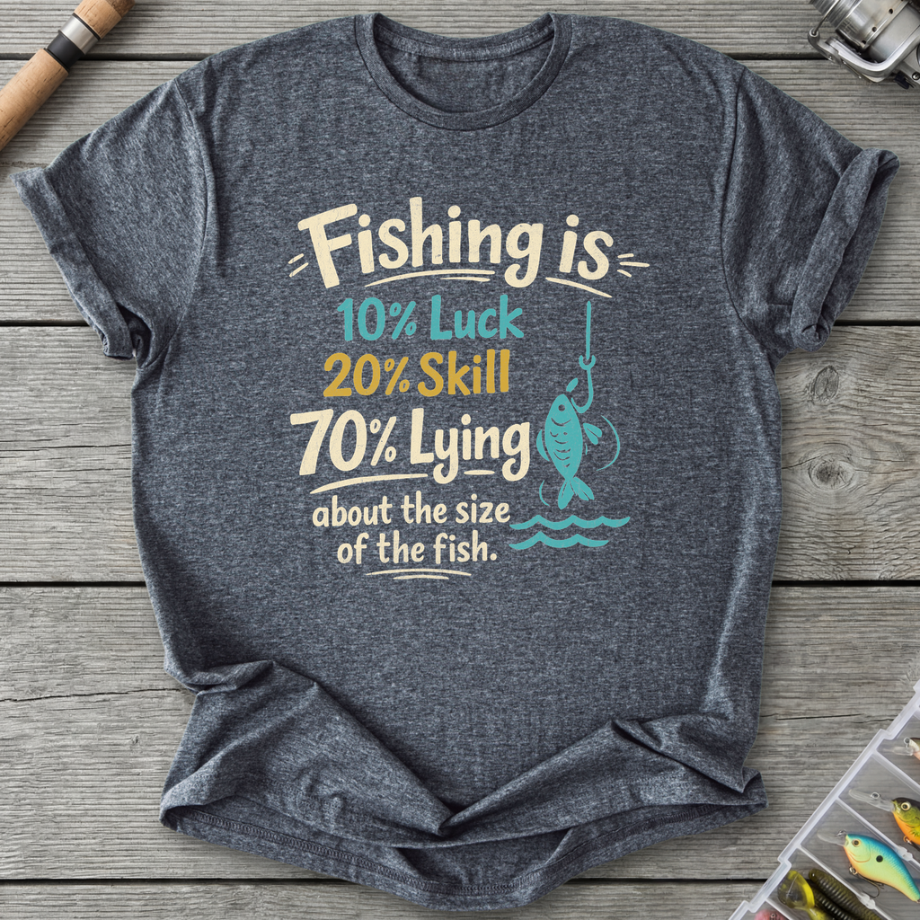 Fishing Is 10% Luck T-Shirt — Dark Heather | River Giants Club