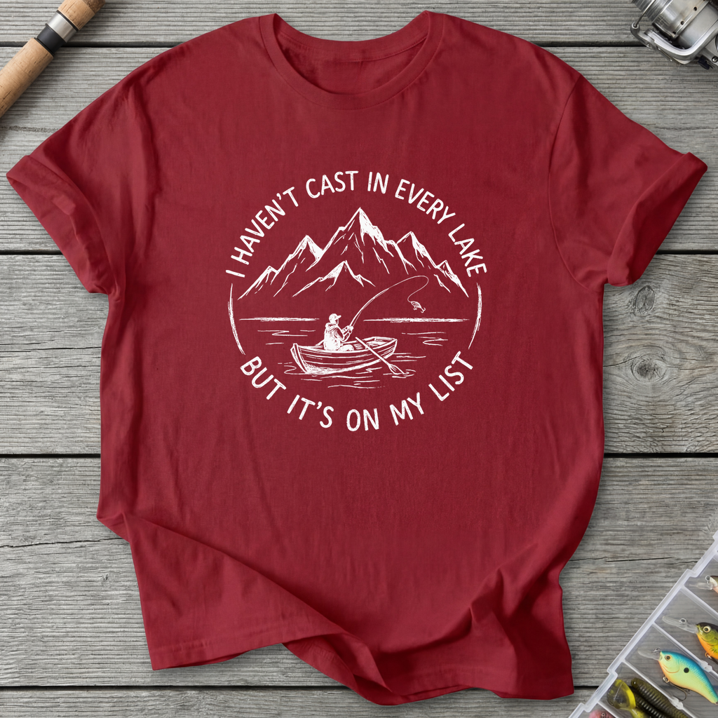 I Haven't Cast in Every Lake T-Shirt — Antique Cherry Red | River Giants Club