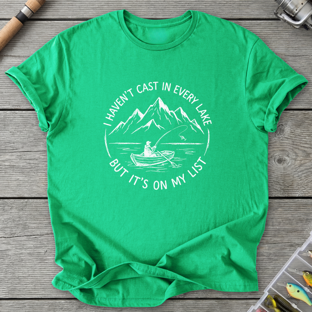 I Haven't Cast in Every Lake T-Shirt — Irish Green | River Giants Club