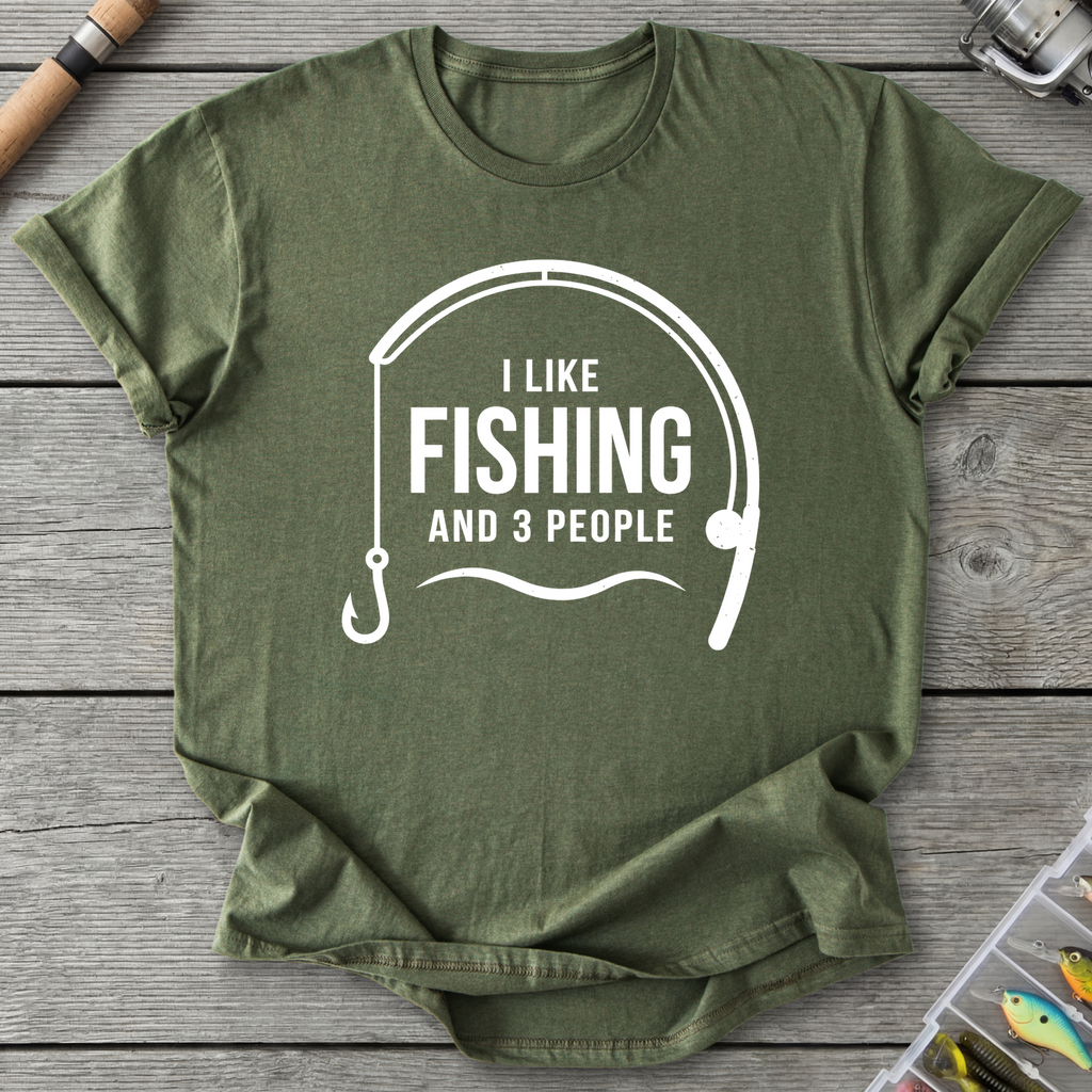 I Like Fishing and 3 People T-Shirt — Military Green | River Giants Club