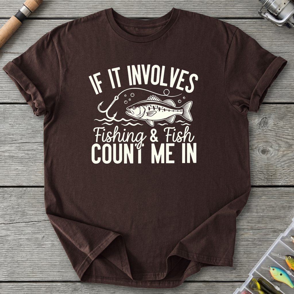 If It Involves Fishing T-Shirt — Dark Chocolate | River Giants Club