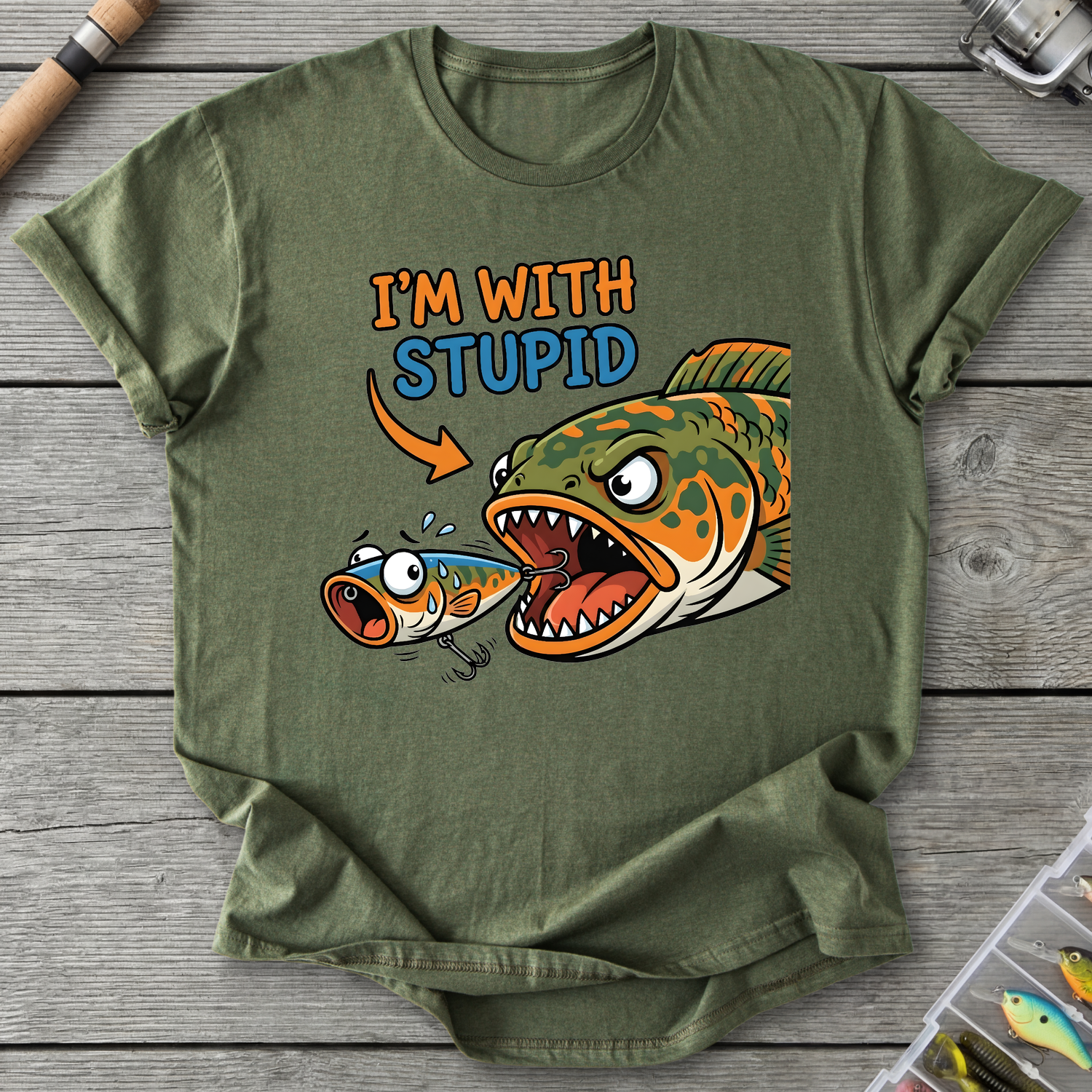 "I'm With Stupid" Fishing T-Shirt — Military Green | River Giants Club