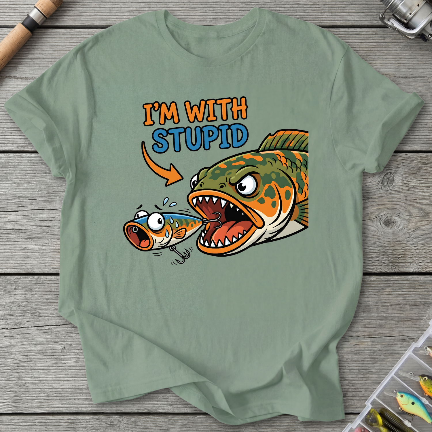 "I'm With Stupid" Fishing T-Shirt — Sage | River Giants Club