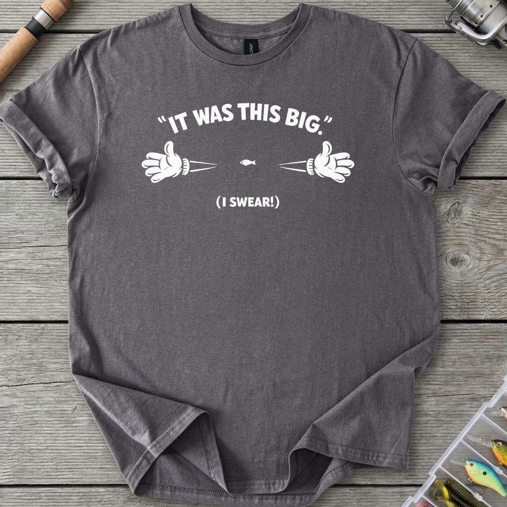 It Was This Big T-Shirt — Charcoal | River Giants Club