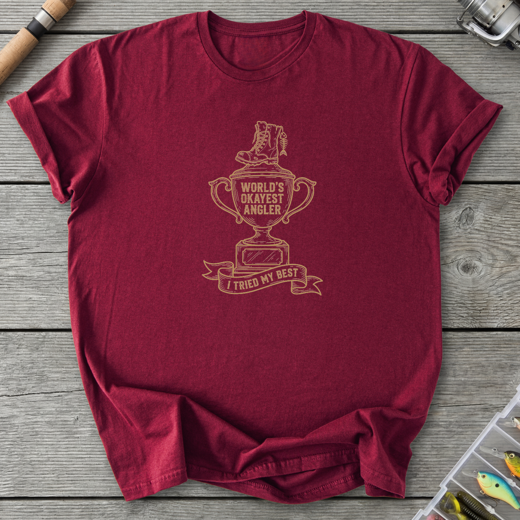 World's Okayest Angler T-Shirt — Maroon | River Giants Club