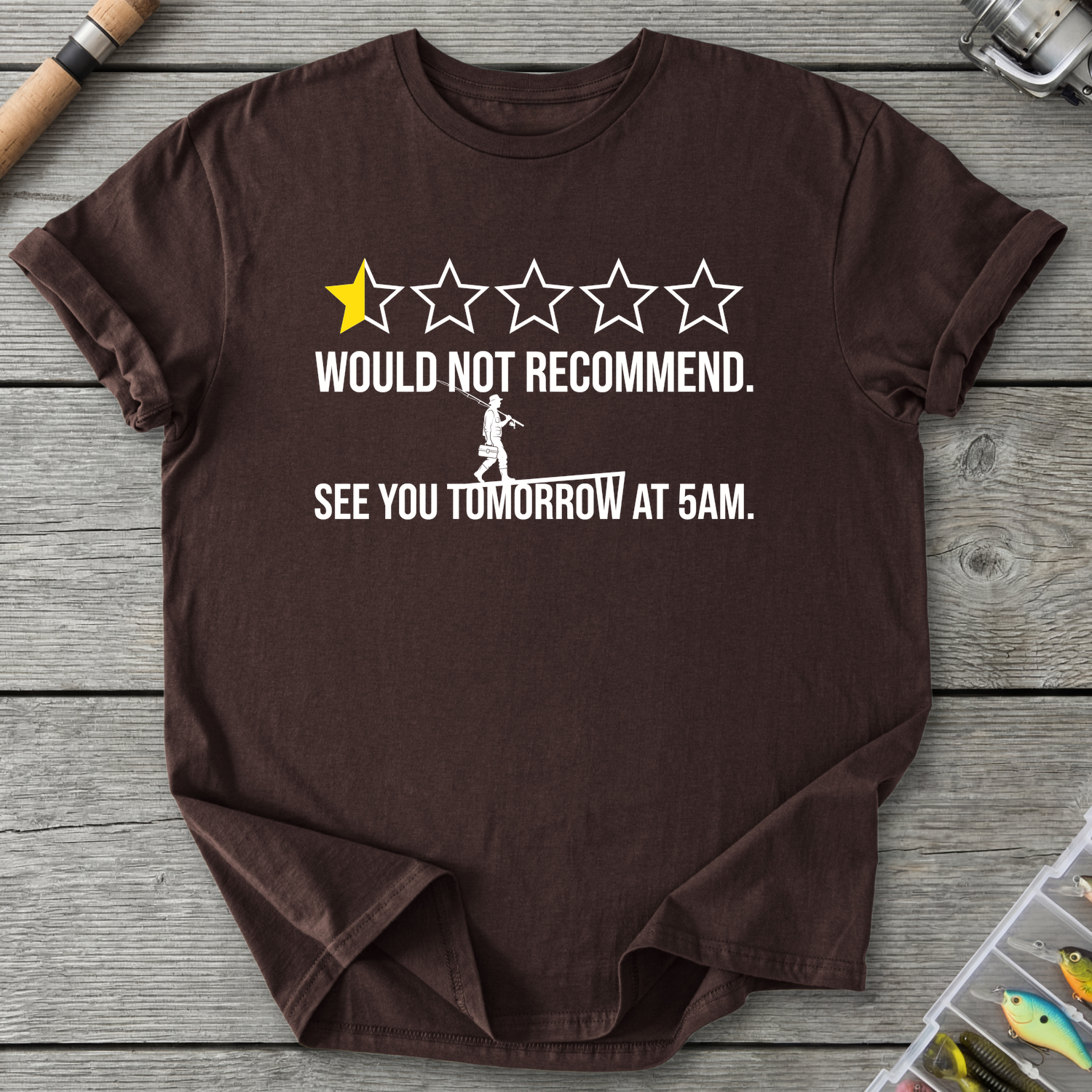 Would Not Recommend Fishing T-Shirt — Dark Chocolate | River Giants Club