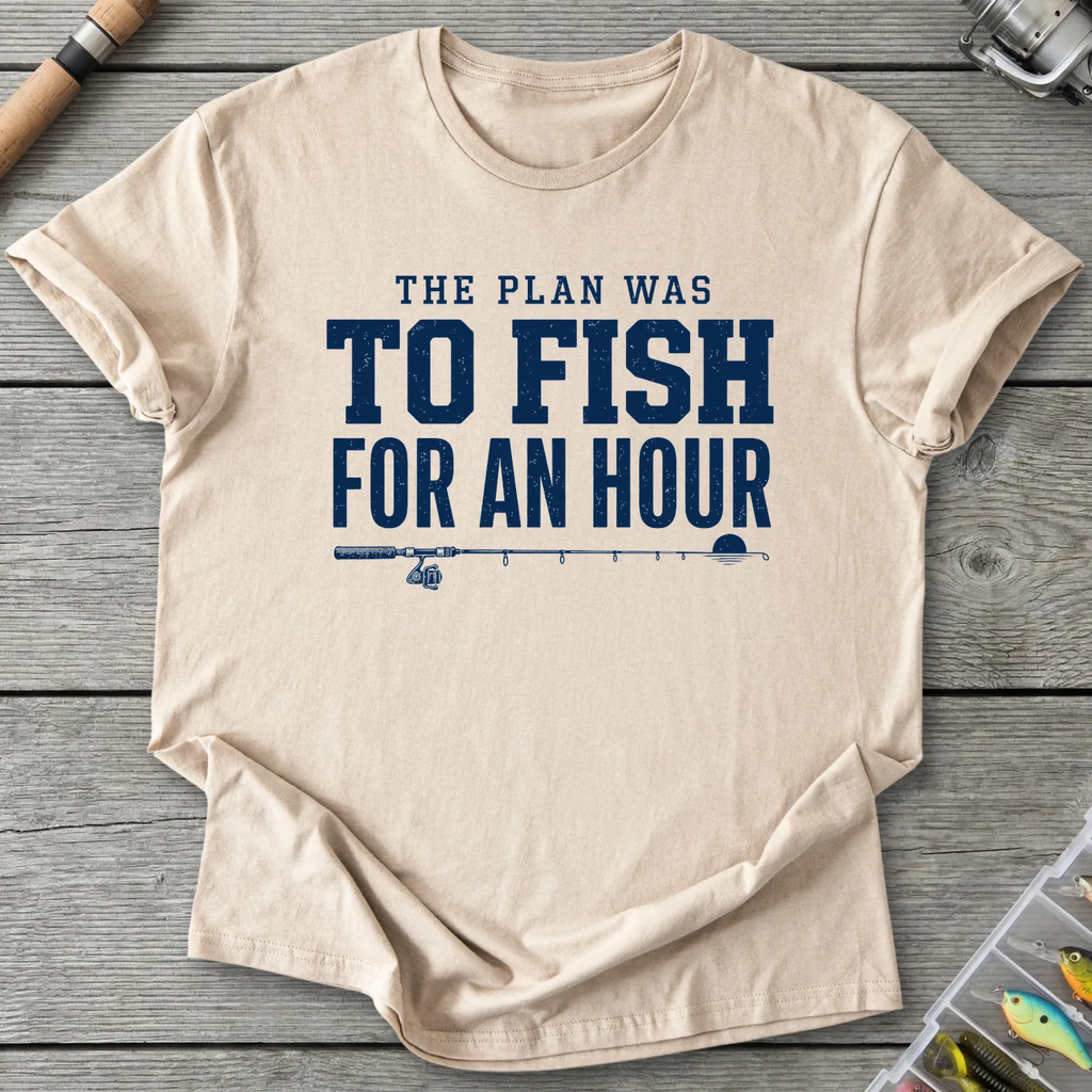 The Plan Was To Fish T-Shirt in Sand | River Giants Club