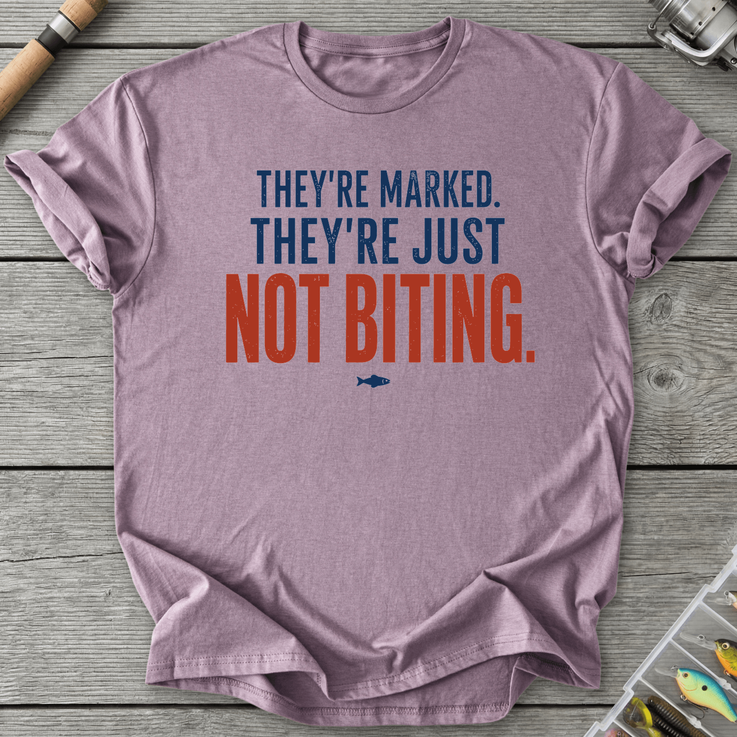 They're Just Not Biting T-Shirt in Paragon | River Giants Club