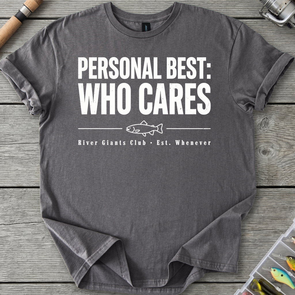 Who Cares Fishing Humor T-Shirt in Charcoal | River Giants Club