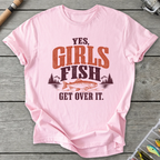 Yes Girls Fish Get Over It T-Shirt in Light Pink | River Giants Club